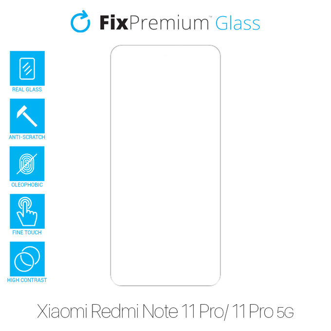 Szkło hartowane do Xiaomi Redmi Note 11 Pro, 11 Pro 5G, FixPremium