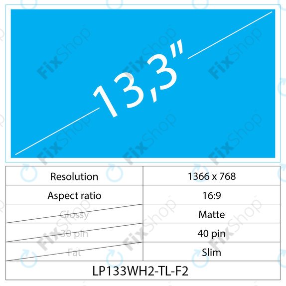 Wyświetlacz 13.3" LCD Slim Matte, 40 pin, WXGA HD
